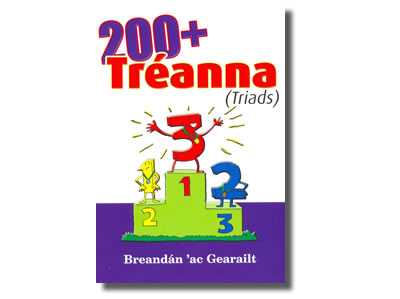 200+ Tréanna (Triads) - Breandán ‘ac Gearailt