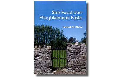 Stór Focal don Fhoghlaimeoir Fásta - Isobel Ní Riain