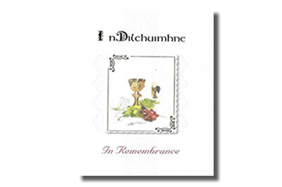 I nDilchuimhne /  In Remembrance – Chalice