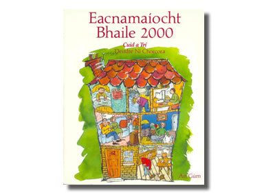 EACNAMAÍOCHT BHAILE 2000:  Cuid a Trí - Deirdre Ní Chorcora