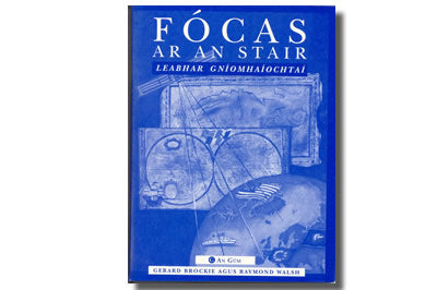 AN STAIR FÓCAS AR AN STAIR:  Leabhar Gníomhaíochtaí - Gerard Brockie agus Raymond Walsh