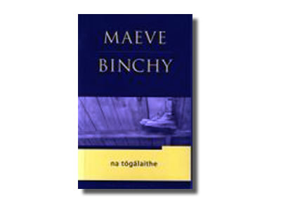 Na Tógálaithe - Maeve Binchy