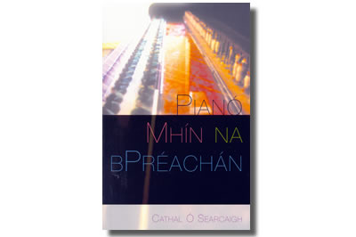Pianó Mhín na bPréachán - Cathal Ó Searcaigh