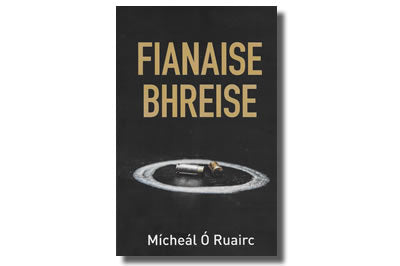 Fianaise Bhreise - Mícheal Ó Ruairc