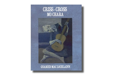 Criss Cross Mo Chara - Gearóid Mac Lochlainn
