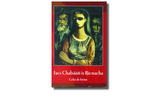 Faoi Chabáistí is Ríonacha - Celia de Fréine