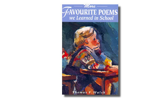 More Favourite Poems We Learned in School
