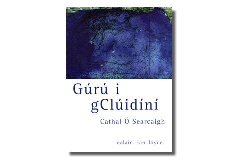 Gúrú i gClúidíní - Cathal Ó Searcaigh