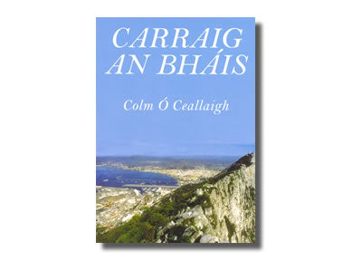 Carraig an Bháis - Colm Ó Ceallaigh