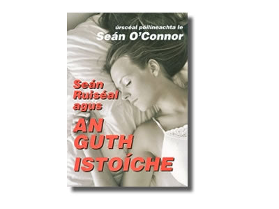 An Guth Istoíche - Seán O’Connor