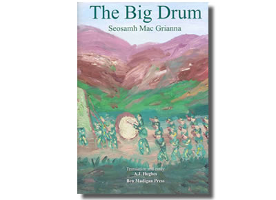 The Big Drum - Seosamh Mac Grianna (Translation & essay  A.J. Hughes)