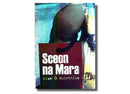 Sceon na Mara - Liam Ó Muirthile