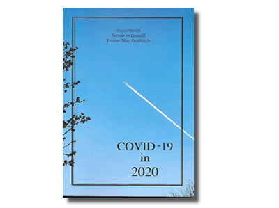 Covid-19 in 2020 - Bernie Ó Conaill & Frainc Mac Brádaigh