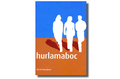 Hurlamaboc - Éilís Ní Dhuibhne