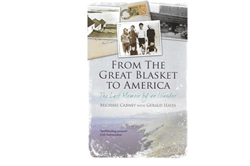 From the Great Blasket to America by Michael Carney and Gerald Hayes