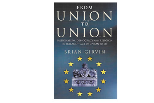 From Union to Union le Brian Girvin 