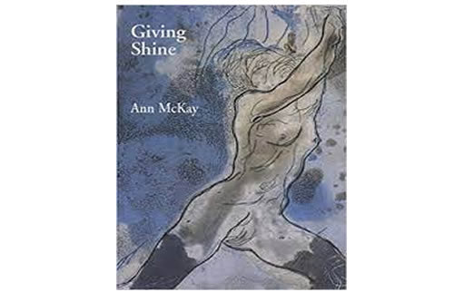 Giving Shine – Ann McKay
