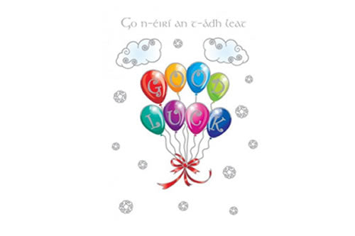 Good Luck – Balloons / Go n-éirí an t-ádh 
