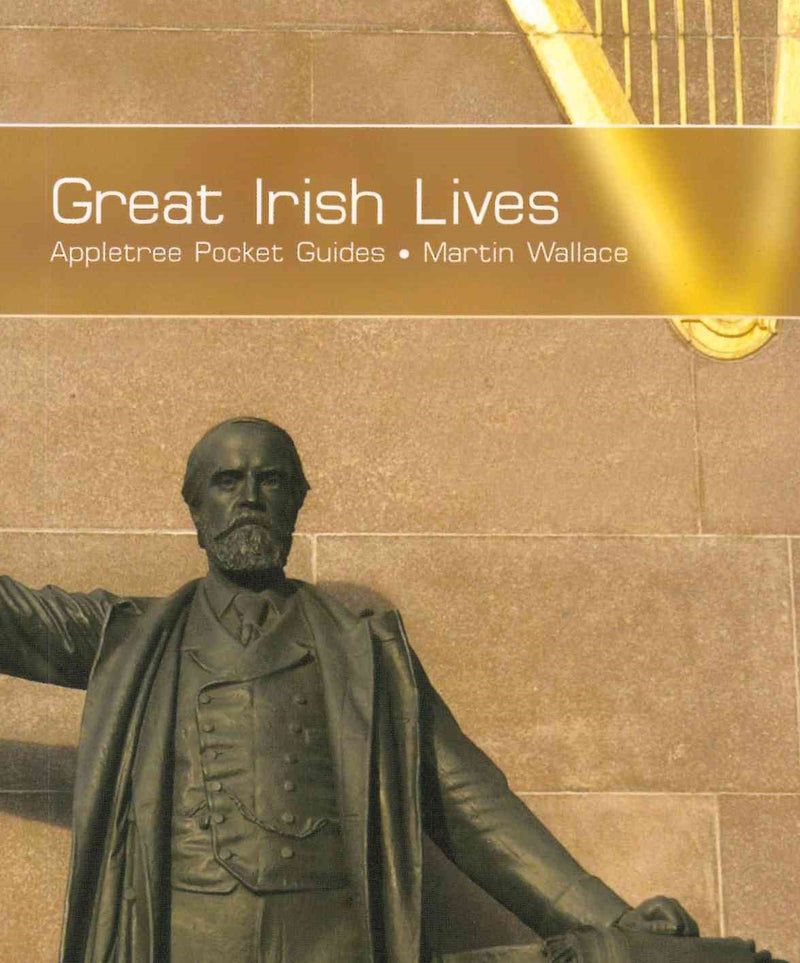Great Irish Lives - Martin Wallace