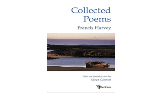 Collected Poems – Francis Harvey