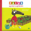 Macán ag obair sa ghairdín - Orianne Lallemand