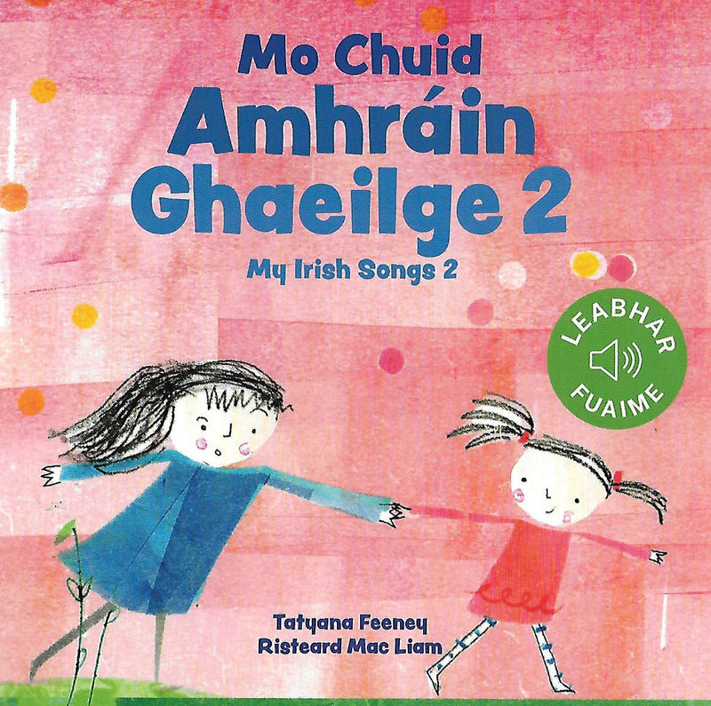 Mo Chuid Amhráin Ghaeilge 2