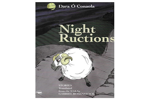 Night Ructions le Dara Ó Conaola