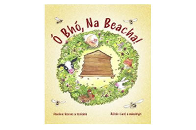 Ó Bhó, Na Beacha! le Pauline Devine & Róisín Curé