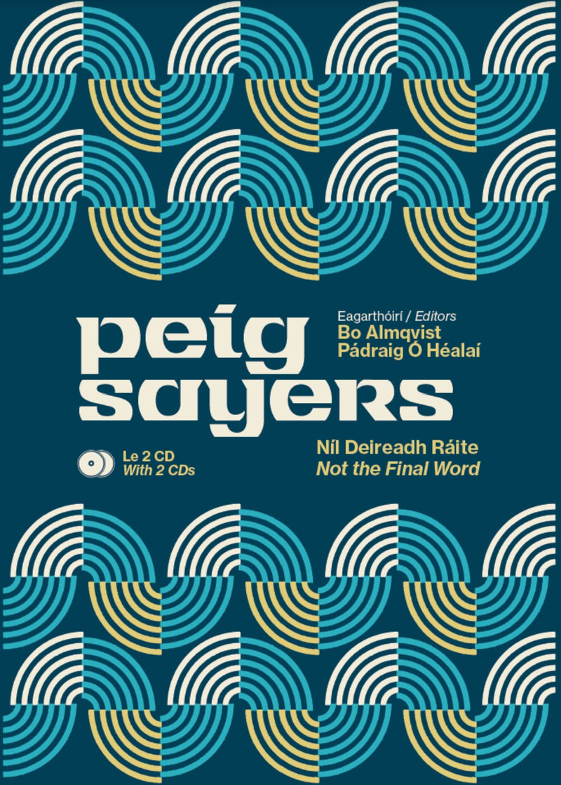 Peig Sayers - Níl Deireadh Ráite / Not the Final Word