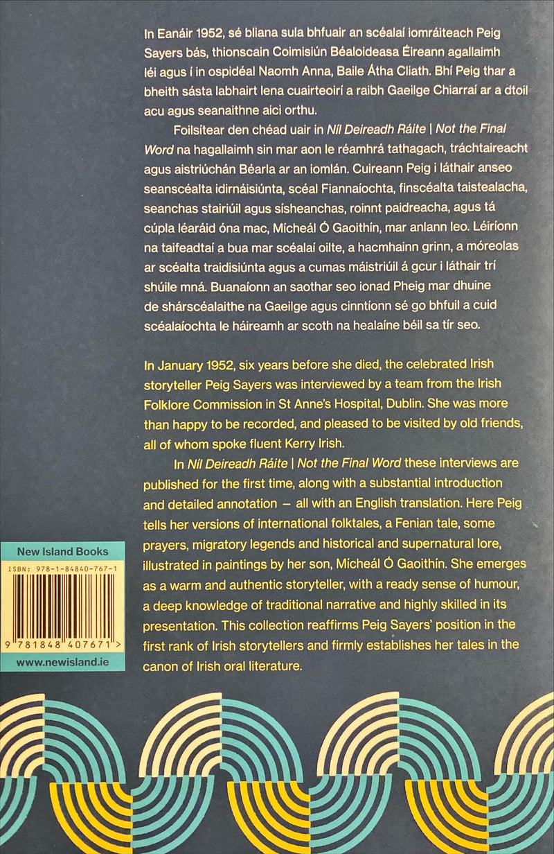 Peig Sayers - Níl Deireadh Ráite / Not the Final Word
