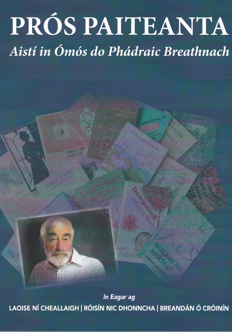 Prós Paiteanta - Aistí in Ómós do Phádraic Breathnach (Clúdach bog)