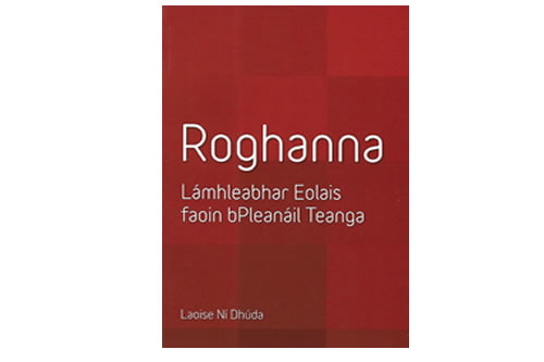 Roghanna: Lámhleabhar Eolais faoin bPleanáil Teanga – Laoise Ní Dhúda