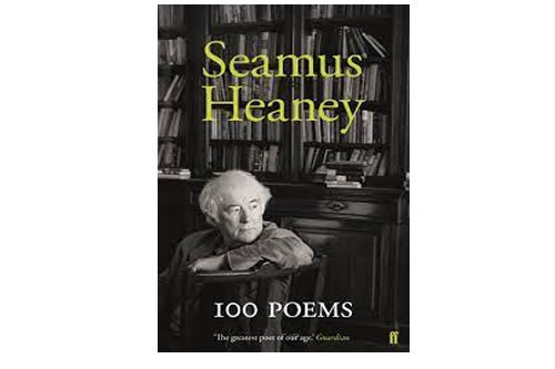 Seamus Heaney – 100 Poems