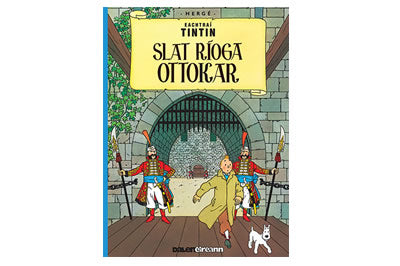 Eachtraí Tintin – Slat Ríoga Ottokar
