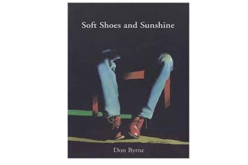 Soft Shoes and Sunshine – Don Byrne