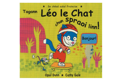 Tagann Léo le Chat chun spraoi linn! – Opal Dunne & Cathy Gale