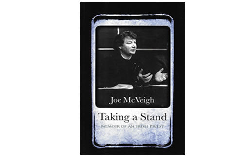 Taking a Stand: Memoir of an Irish Priest le Joe McVeigh 