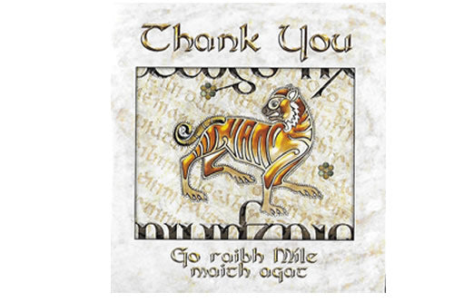 Go raibh míle maith agat / Thank you – Tíogar / Tiger