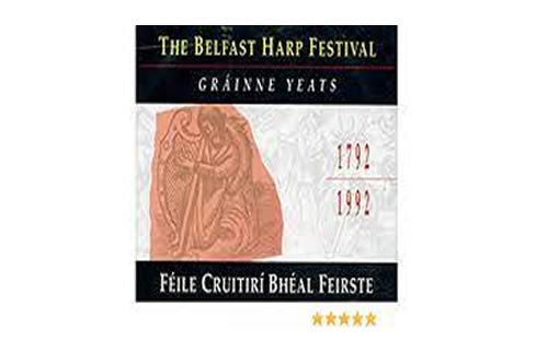 The Belfast Harp Festival – Gráinne Yeats