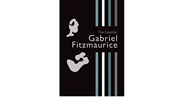 The Essential – Gabriel Fitzmaurice 