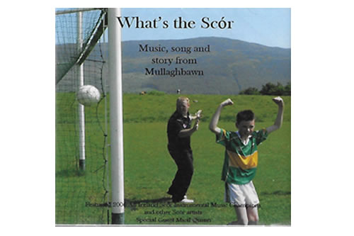 What’s the Scór? – Music, song and story from Mullaghbawn