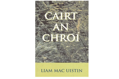 Cairt an Chroí – Liam Mac Uistin