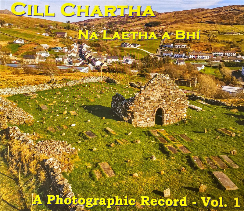 Cill Chartha - Na Laetha a Bhí