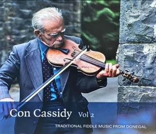 Con Cassidy - Traditional Fiddle Music from Donegal - Volume 2