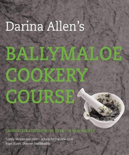Ballymaloe Cookery Course - Darina Allen