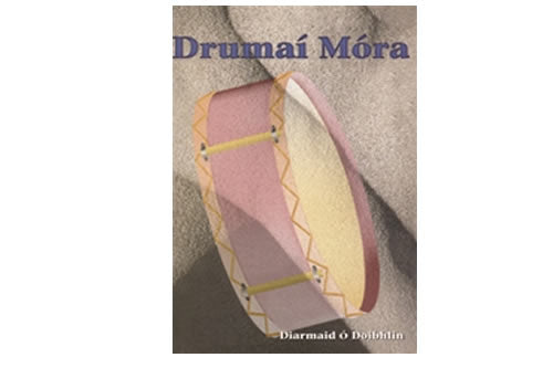 Drumaí Móra – Diarmiad Ó Doibhlin