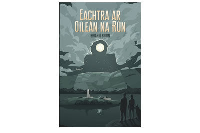 Eachtra ar Oileán na Rún – Brian Ó Broin