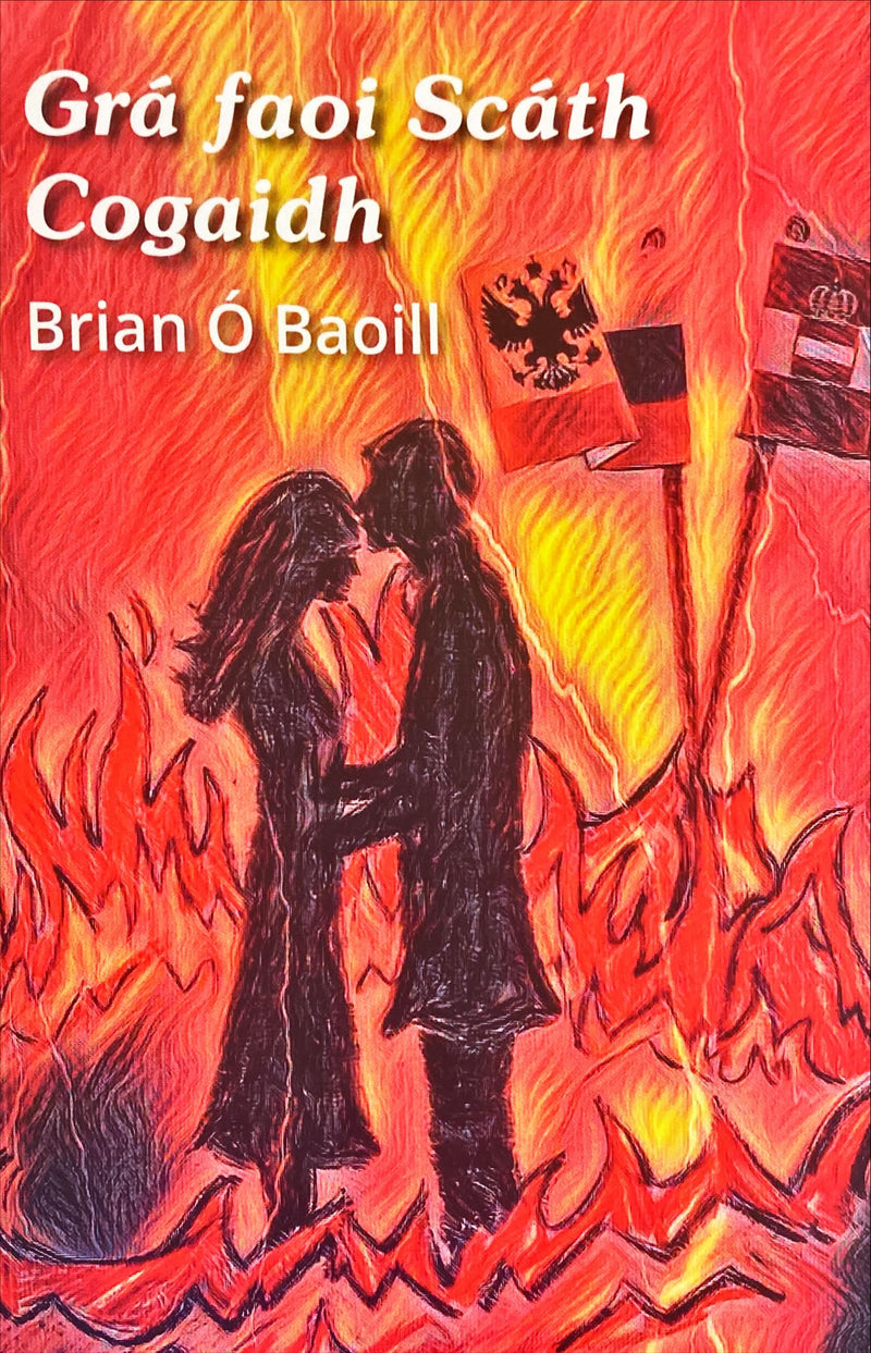 Grá faoi Scáth Cogaidh - Brian Ó Baoill