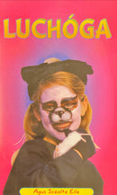 Luchóga agus Scéalta Eile (Big Book)