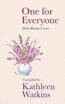 One for Everyone - More Poems I love - Kathleen Watkins